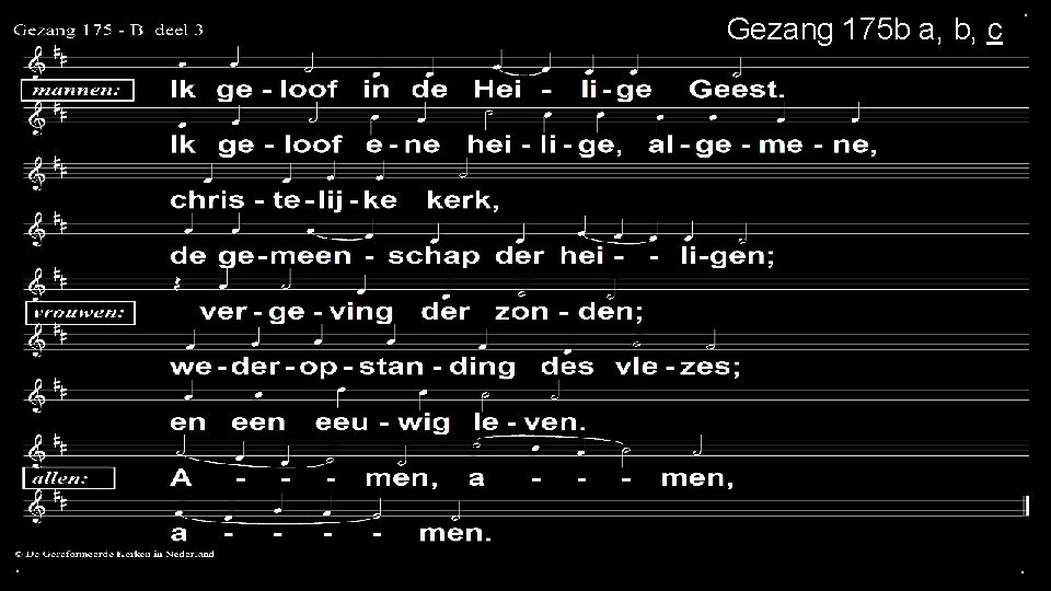 Gezang 175 b a, b, c . . . 