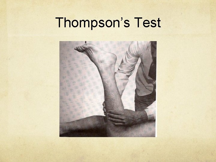 Thompson’s Test 