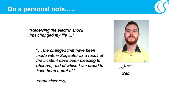 On a personal note…. . “Receiving the electric shock has changed my life…. ”