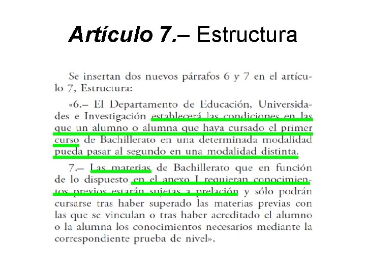 Artículo 7. – Estructura 