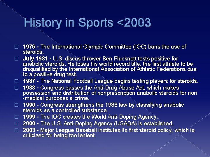 History in Sports <2003 � � � � 1976 - The International Olympic Committee