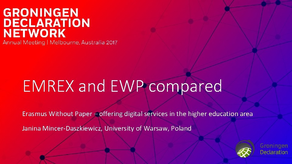 EMREX and EWP compared Erasmus Without Paper – offering digital services in the higher