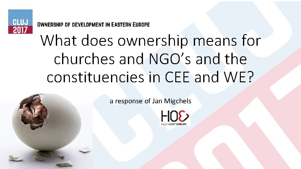 What does ownership means for churches and NGO’s and the constituencies in CEE and