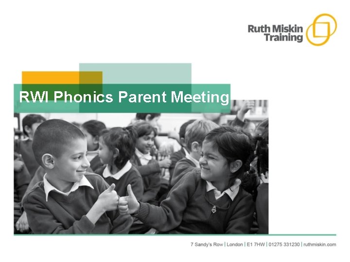 RWI Phonics Parent Meeting 