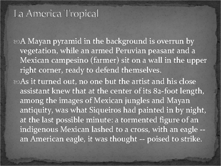 La America Tropical A Mayan pyramid in the background is overrun by vegetation, while