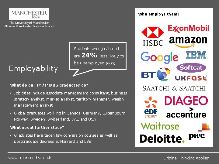 Who employs them? Students who go abroad are Employability 24% less likely to be