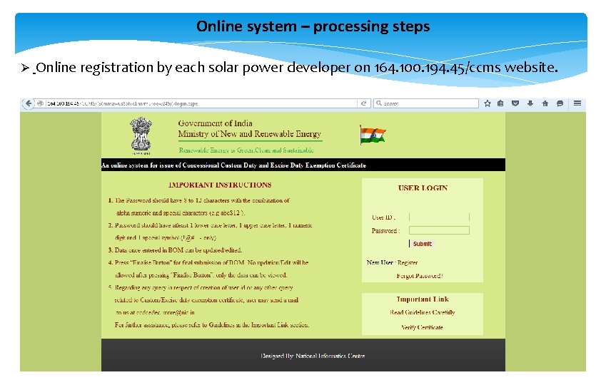 Online system – processing steps Ø Online registration by each solar power developer on