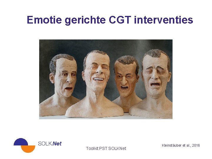 Emotie gerichte CGT interventies Toolkit PST SOLKNet Kleinstäuber et al. , 2016 