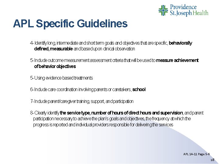 APL Specific Guidelines 4 - Identify long, intermediate and short term goals and objectives