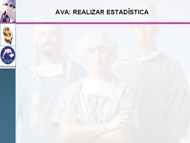 AVA: REALIZAR ESTADÍSTICA 