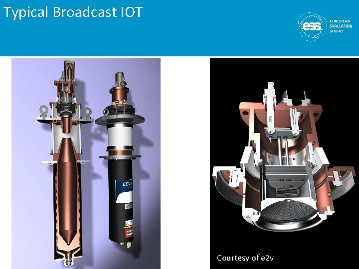 Typical Broadcast IOT Courtesy of e 2 v 