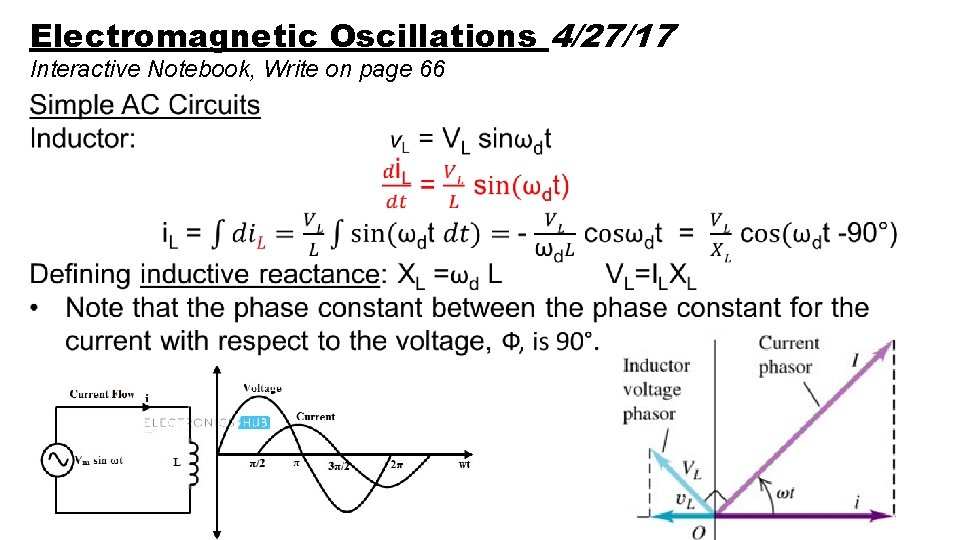 Electromagnetic Oscillations 4/27/17 Interactive Notebook, Write on page 66 