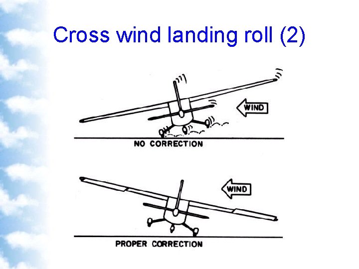 Cross wind landing roll (2) 