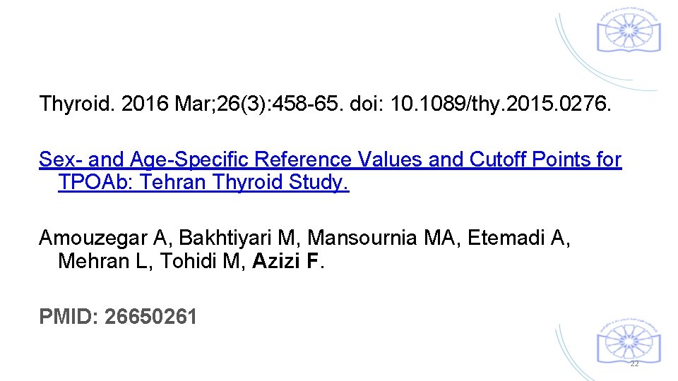 Thyroid. 2016 Mar; 26(3): 458 -65. doi: 10. 1089/thy. 2015. 0276. Sex- and Age-Specific