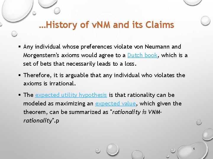 …History of v. NM and its Claims § Any individual whose preferences violate von