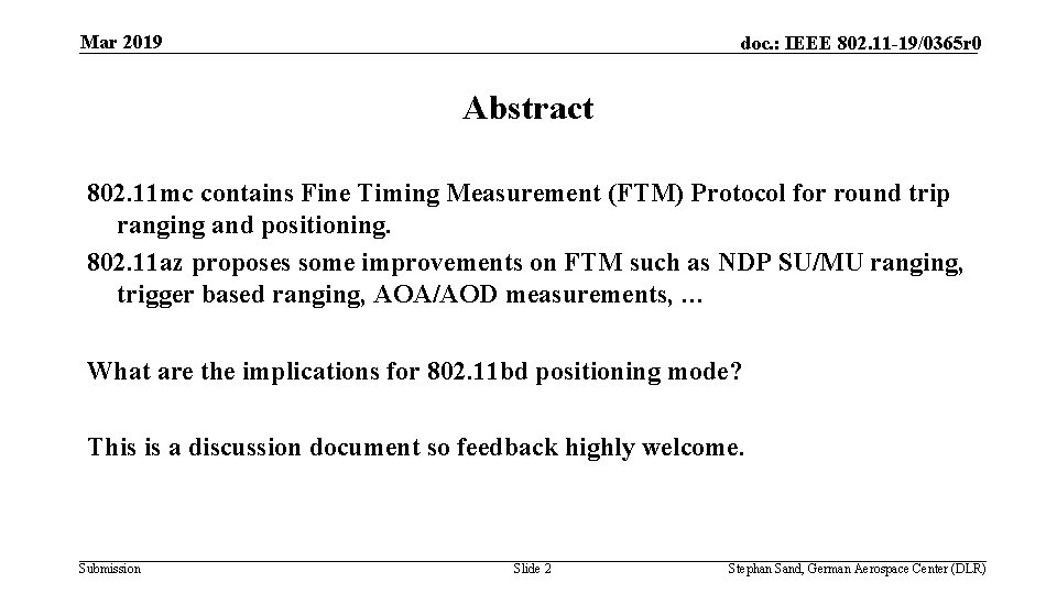 Mar 2019 doc. : IEEE 802. 11 -19/0365 r 0 Abstract 802. 11 mc