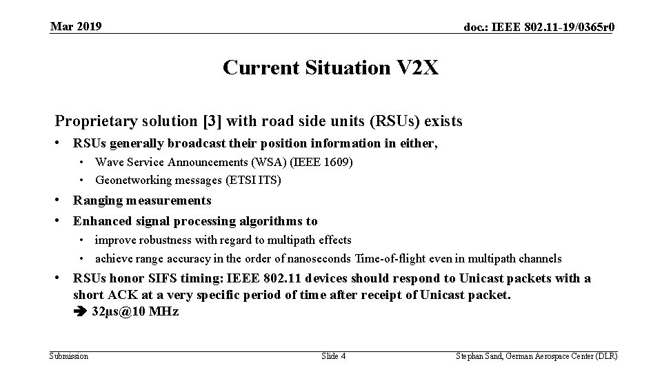 Mar 2019 doc. : IEEE 802. 11 -19/0365 r 0 Current Situation V 2