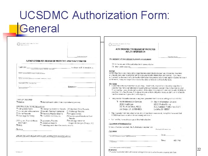 UCSDMC Authorization Form: General 22 