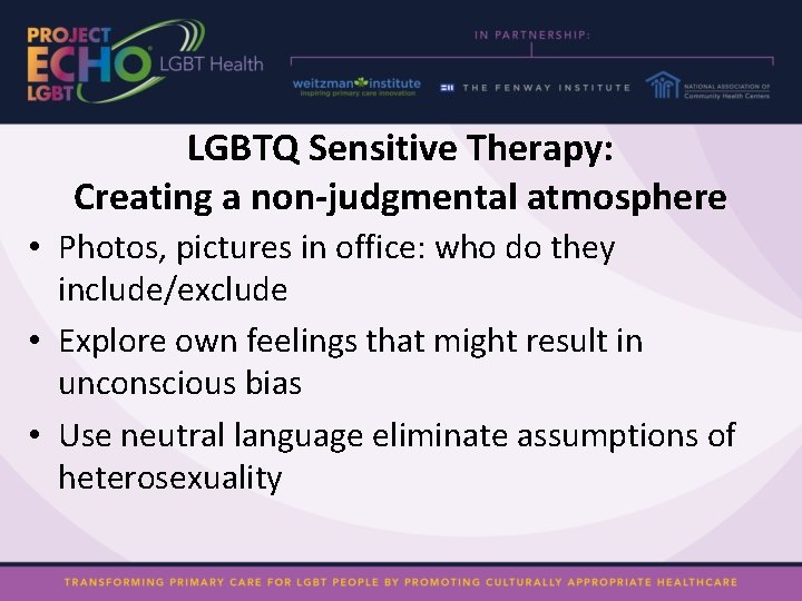 LGBTQ Sensitive Therapy: Creating a non-judgmental atmosphere • Photos, pictures in office: who do