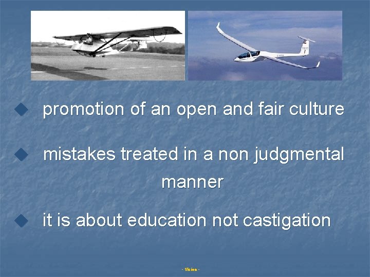 u promotion of an open and fair culture u mistakes treated in a non u promotion of an open and fair culture u mistakes treated in a non