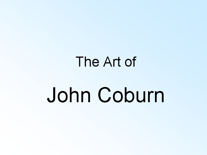 The Art of John Coburn 