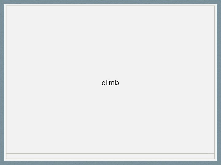 climb 