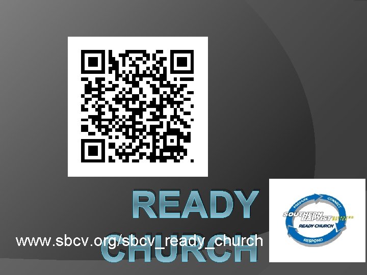 READY www. sbcv. org/sbcv_ready_church CHURCH 