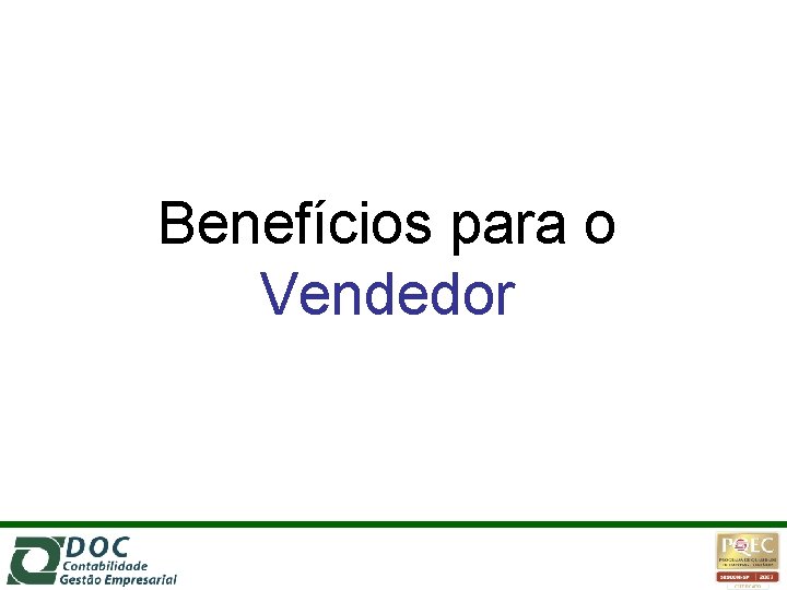 Benefícios para o Vendedor 