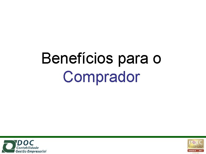 Benefícios para o Comprador 