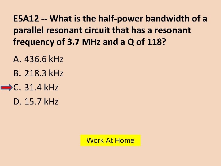 E 5 A 12 -- What is the half-power bandwidth of a parallel resonant