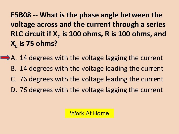 E 5 B 08 -- What is the phase angle between the voltage across