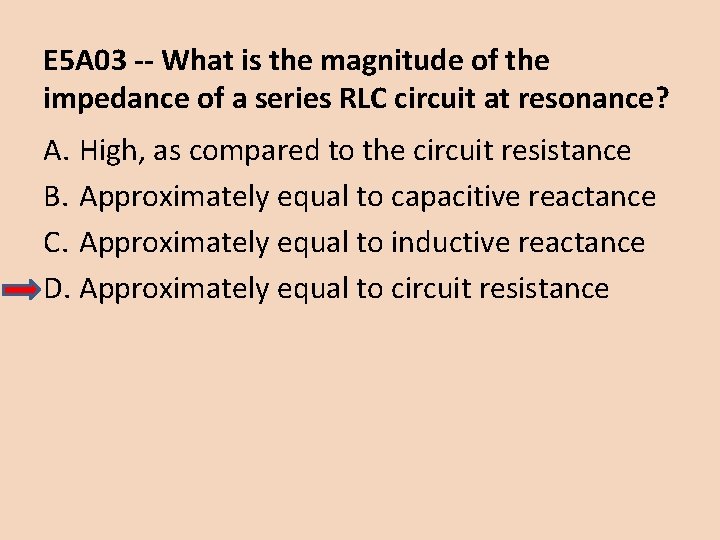 E 5 A 03 -- What is the magnitude of the impedance of a