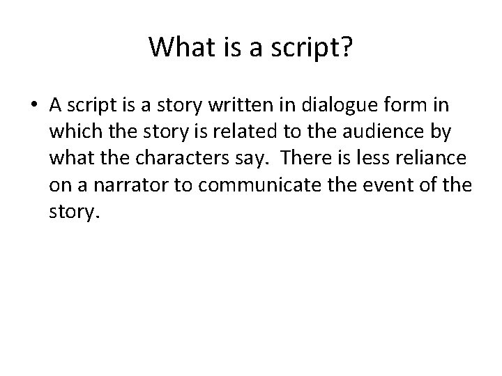 Scripting A Play What Is A Script A