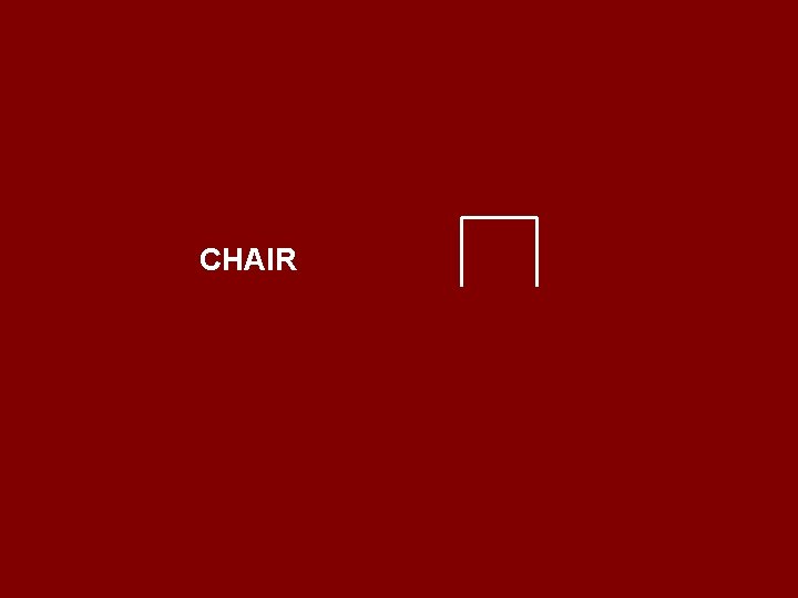 CHAIR 