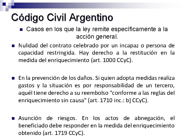 Código Civil Argentino Casos en los que la ley remite específicamente a la acción