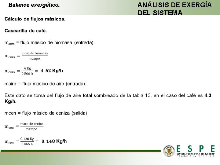 Balance exergético. ANÁLISIS DE EXERGÍA DEL SISTEMA 