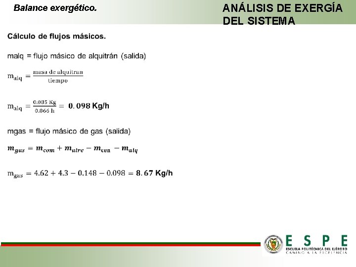 Balance exergético. ANÁLISIS DE EXERGÍA DEL SISTEMA 