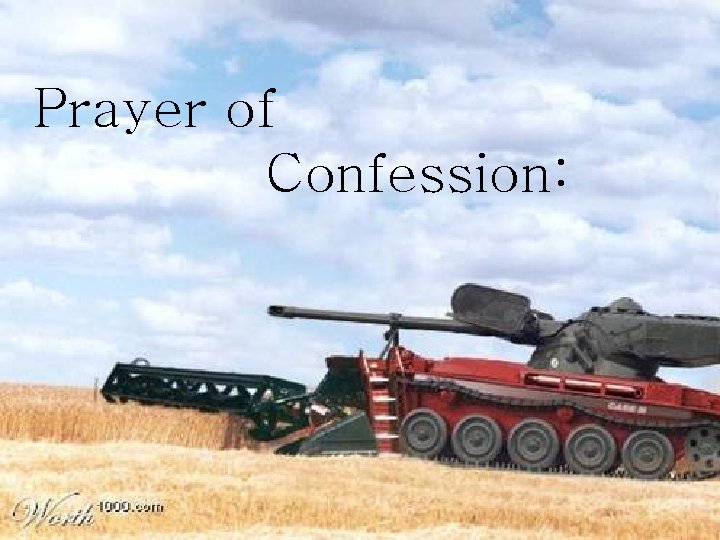Prayer of Confession: 