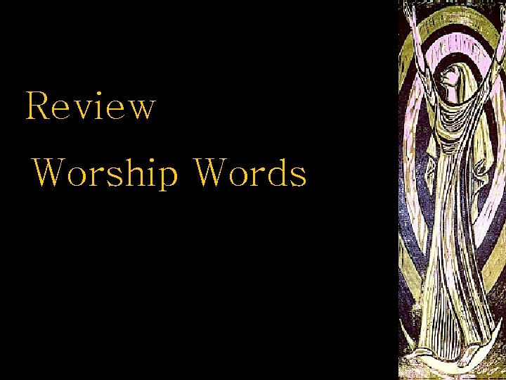Review Worship Words 