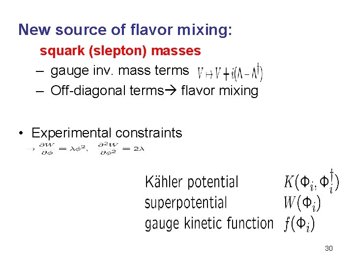 New source of flavor mixing: squark (slepton) masses – gauge inv. mass terms –