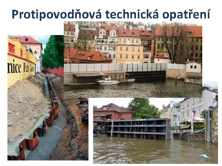 Protipovodňová technická opatření 