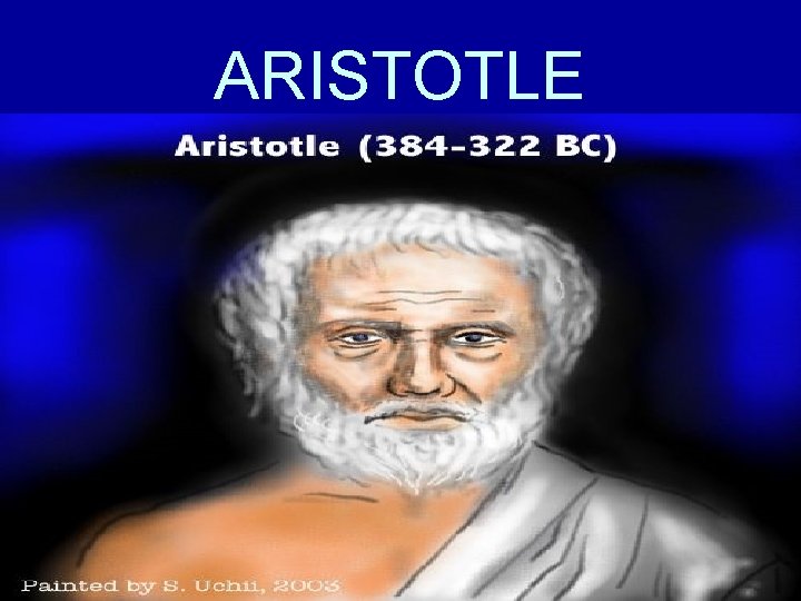 ARISTOTLE 