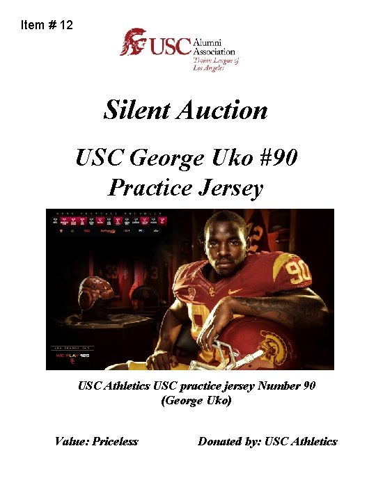 Item # 12 Silent Auction USC George Uko #90 Practice Jersey USC Athletics USC