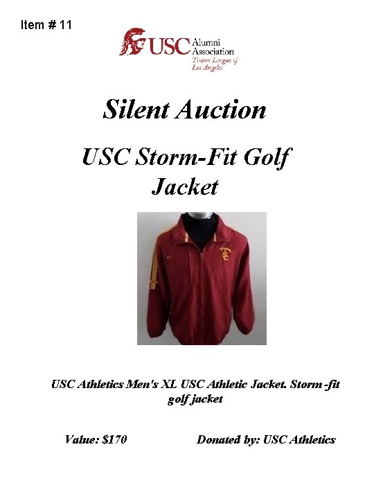Item # 11 Silent Auction USC Storm-Fit Golf Jacket USC Athletics Men's XL USC