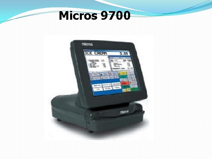 Micros 9700 