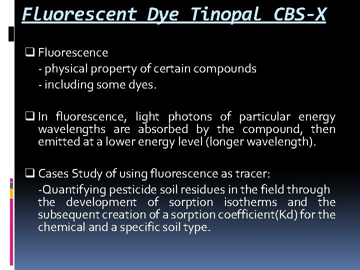 Fluorescent Dye Tinopal CBS-X q Fluorescence - physical property of certain compounds - including