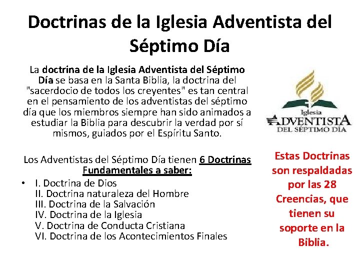 Doctrinas de la Iglesia Adventista del Séptimo Día La doctrina de la Iglesia Adventista