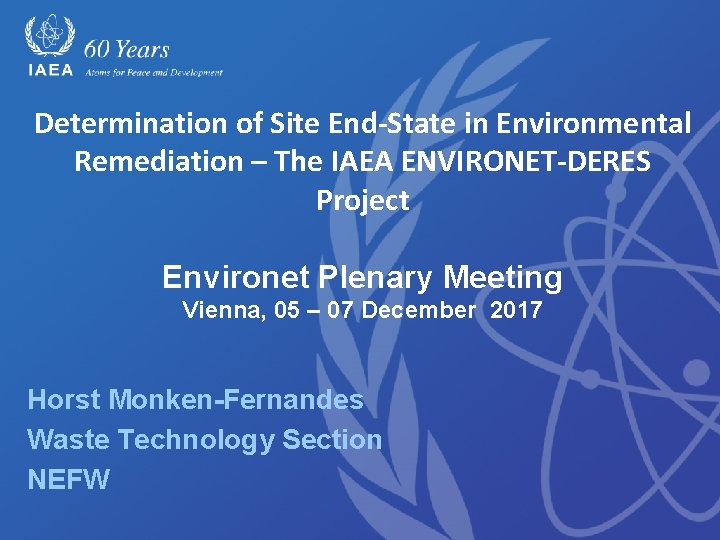 End State Samples Determination of Site EndState in Environmental Remediation The