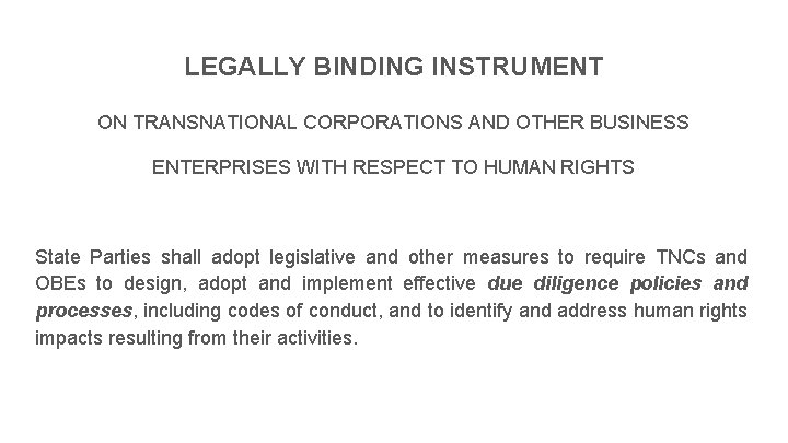 LEGALLY BINDING INSTRUMENT ON TRANSNATIONAL CORPORATIONS AND OTHER BUSINESS ENTERPRISES WITH RESPECT TO HUMAN