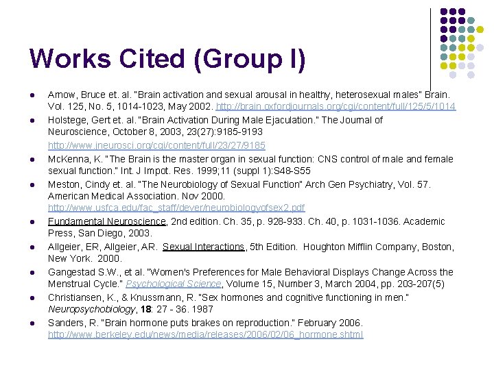 Works Cited (Group I) l l l l l Arnow, Bruce et. al. “Brain Works Cited (Group I) l l l l l Arnow, Bruce et. al. “Brain